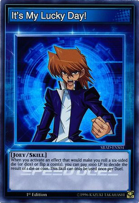 It’s My Lucky Day! - SBAD-ENS04 - Super Rare