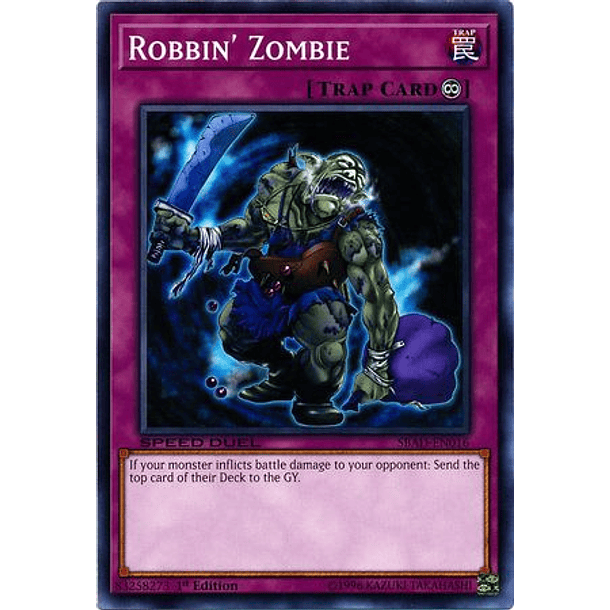 Robbin' Zombie - SBAD-EN016 - Common