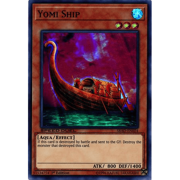 Yomi Ship - SBAD-EN024 - Super Rare