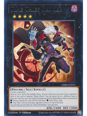 Time Thief Redoer - CRBR-EN014 - Rare