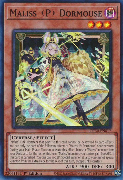 Maliss <P> Dormouse - CRBR-EN017 - Super Rare 