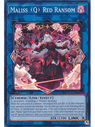 Maliss <Q> Red Ransom - CRBR-EN018 - Super Rare 
