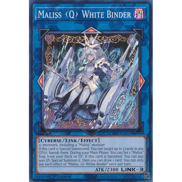 Maliss <Q> White Binder - CRBR-EN019 - Super Rare 