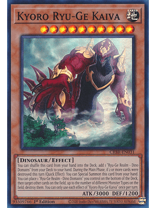 Kyoro Ryu-Ge Kaiva - CRBR-EN031 - Super Rare