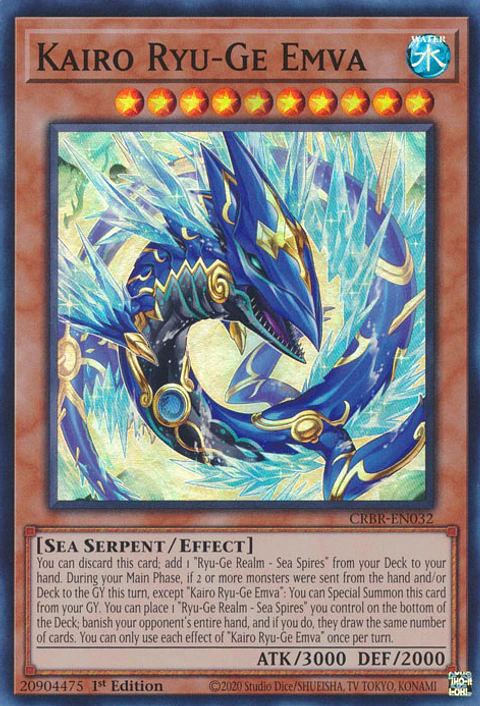 Kairo Ryu-Ge Emva - CRBR-EN032 - Super Rare 