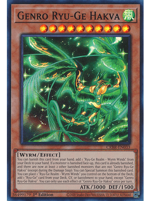Genro Ryu-Ge Hakva - CRBR-EN033 - Super Rare 
