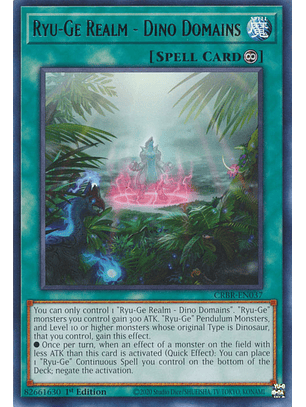 Ryu-Ge Realm - Dino Domains - CRBR-EN037 - Rare 