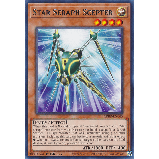 Star Seraph Scepter - CRBR-EN045 - Rare 