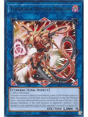 Topologic Bomber Dragon - CRBR-EN049 - Rare 