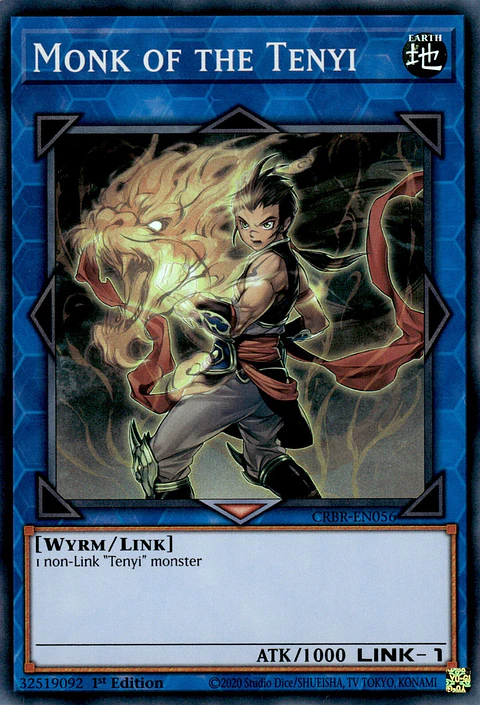 Monk of the Tenyi - CRBR-EN056 - Super Rare 