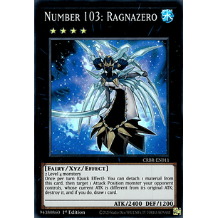 Number 103: Ragnazero - CRBR-EN011 - Super Rare 