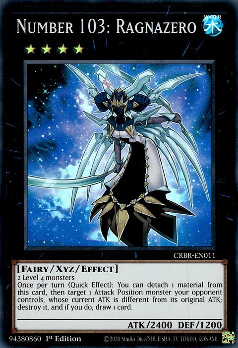 Number 103: Ragnazero - CRBR-EN011 - Super Rare 