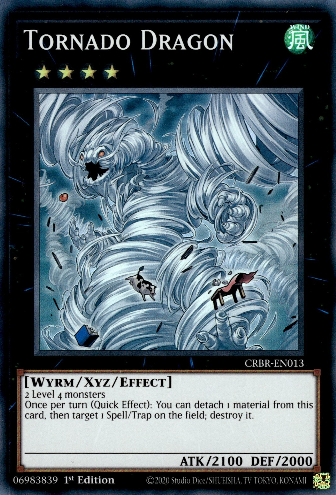 Tornado Dragon - CRBR-EN013 - Super Rare  1