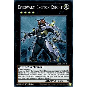 Evilswarm Exciton Knight - CRBR-EN048 - Super Rare 