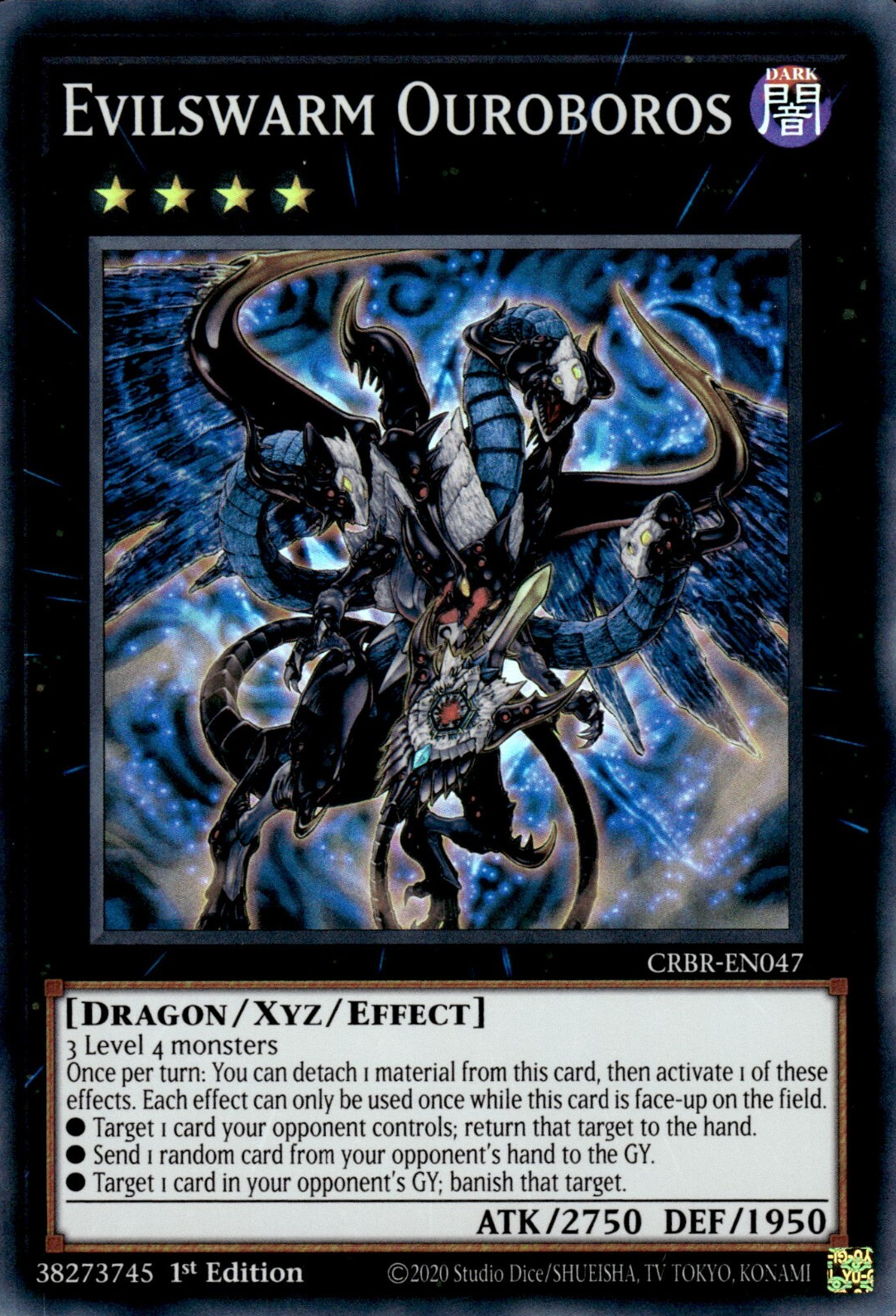 Evilswarm Ouroboros - CRBR-EN047 - Super Rare 1