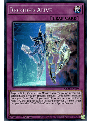 Recoded Alive - CRBR-EN060 - Super Rare 