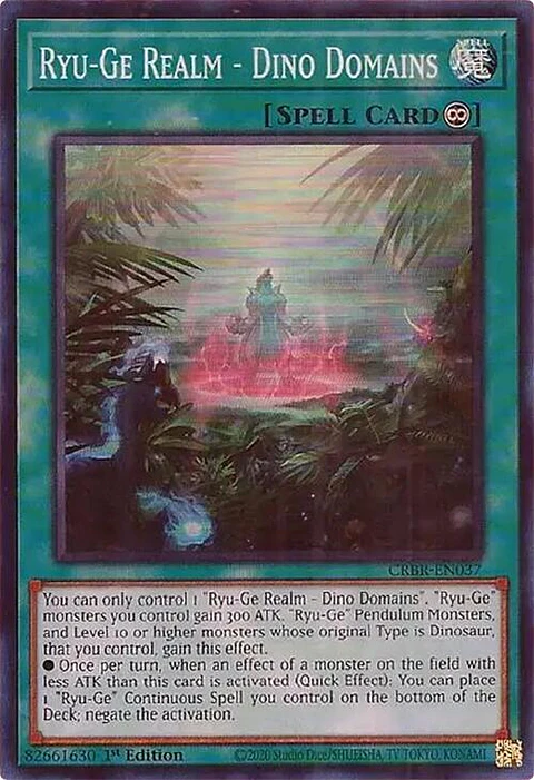 Ryu-Ge Realm - Dino Domains - CRBR-EN037 - Super Rare 