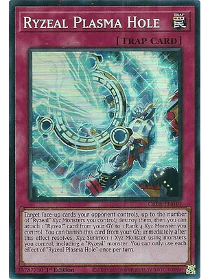Ryzeal Plasma Hole - CRBR-EN010 - Super Rare 
