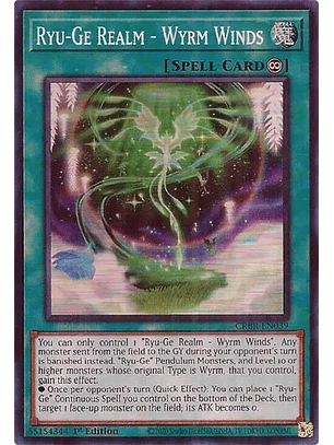 Ryu-Ge Realm - Wyrm Winds - CRBR-EN039 - Super Rare 