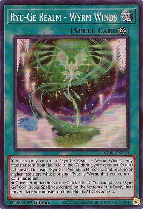 Ryu-Ge Realm - Wyrm Winds - CRBR-EN039 - Super Rare 