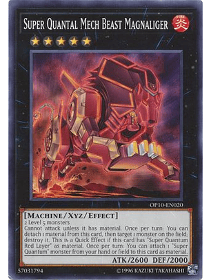 Super Quantal Mech Beast Magnaliger - OP10-EN020 - Common