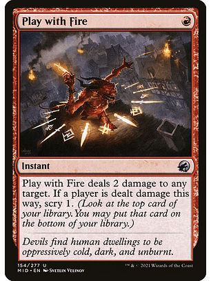 Play with Fire - MID - Uncommon 