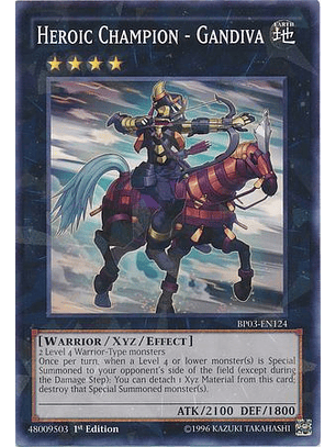 Heroic Champion - Gandiva - BP03-EN124 - Common