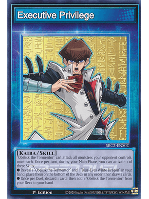 Executive Privilege - SBC2-ENS02 - Skill Card