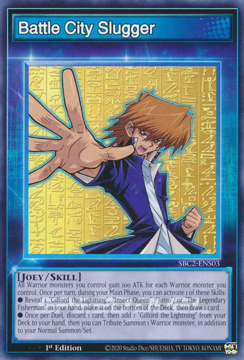 Battle City Slugger - SBC2-ENS03 - Skill Card