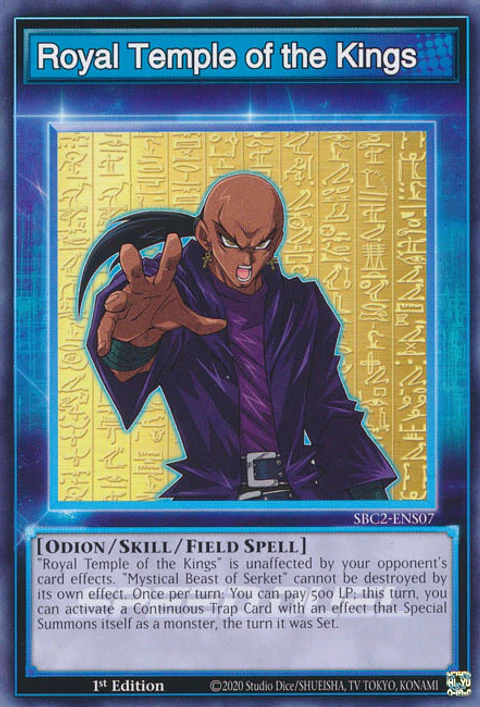 Royal Temple of the Kings - SBC2-ENS07 - Skill Card