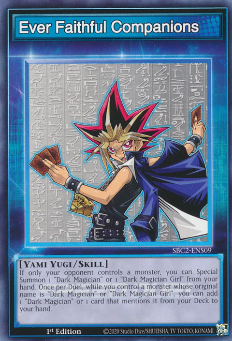Ever Faithful Companions - SBC2-ENS09 - Skill Card 