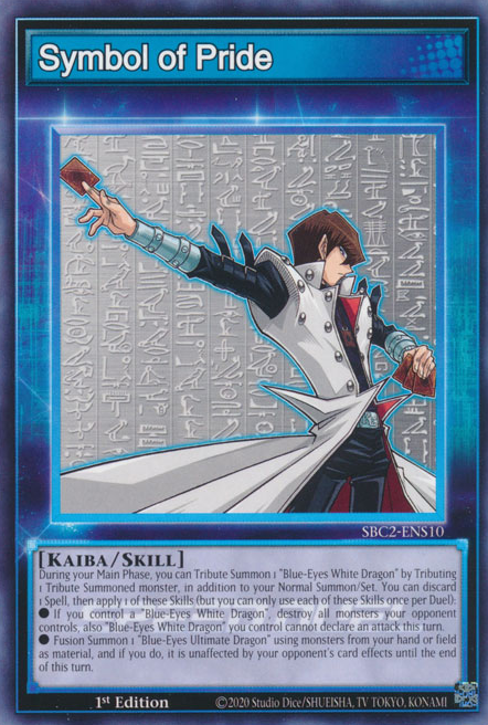 Symbol of Pride - SBC2-ENS10 - Skill Card  1