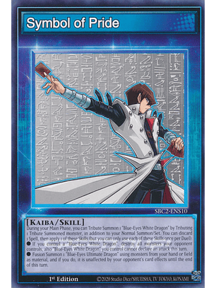 Symbol of Pride - SBC2-ENS10 - Skill Card 