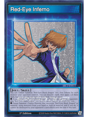 Red-Eye Inferno - SBC2-ENS11 - Skill Card 