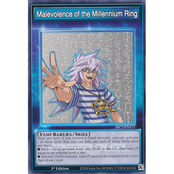 Malevolence of the Millennium Ring - SBC2-ENS13 - Skill Card 