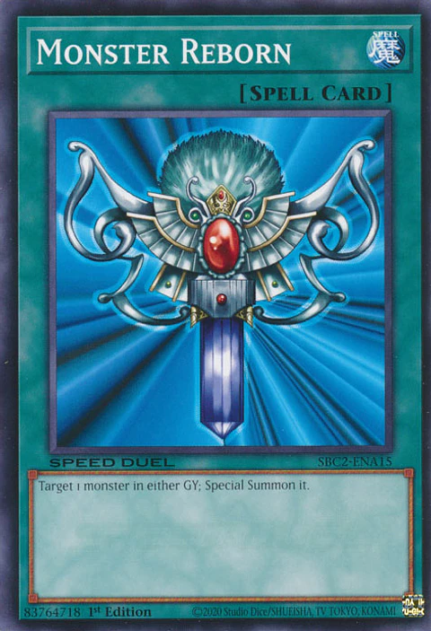 Monster Reborn - SBC2-ENA15 - Common 
