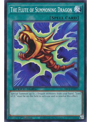 The Flute of Summoning Dragon - SBC2-ENB13 - Common 