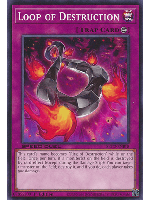 Loop of Destruction - SBC2-ENB18 - Common 