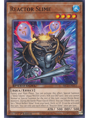 Reactor Slime - SBC2-END11 - Common 