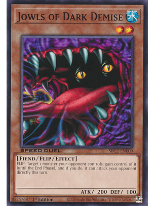 Jowls of Dark Demise - SBC2-ENE09 - Common 