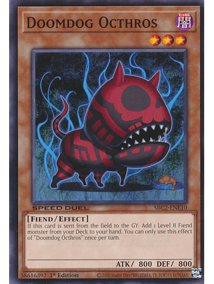 Doomdog Octhros - SBC2-ENE10 - Common 