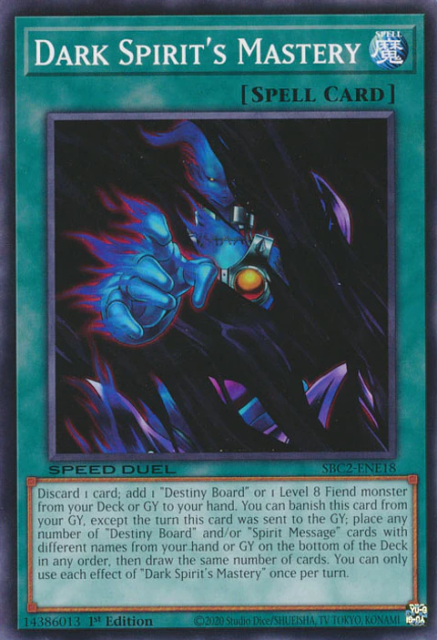 Dark Spirit's Mastery - SBC2-ENE18 - Common 