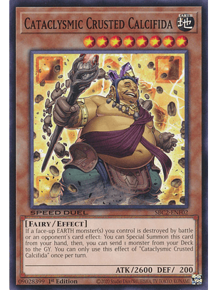 Cataclysmic Crusted Calcifida - SBC2-ENF02 - Common 