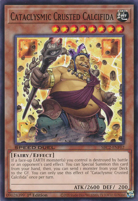Cataclysmic Crusted Calcifida - SBC2-ENF02 - Common 