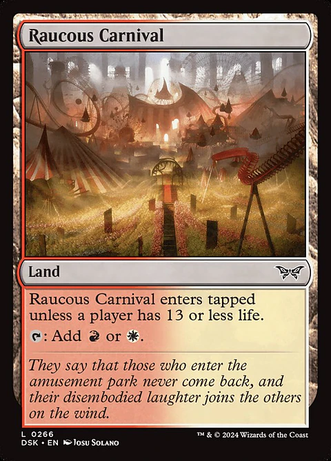 Raucous Carnival - DSK - C