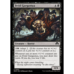 Fetid Gargantua - MH3 - C