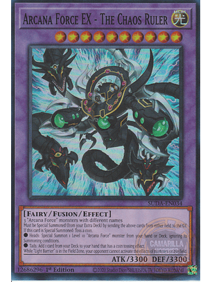 Arcana Force EX - The Chaos Ruler - SUDA-EN034 - Super Rare 