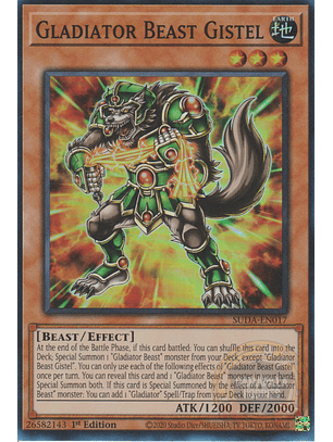 Gladiator Beast Gistel - SUDA-EN017 - Super Rare