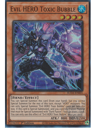 Evil HERO Toxic Bubble - SUDA-EN001 - Ultra Rare 