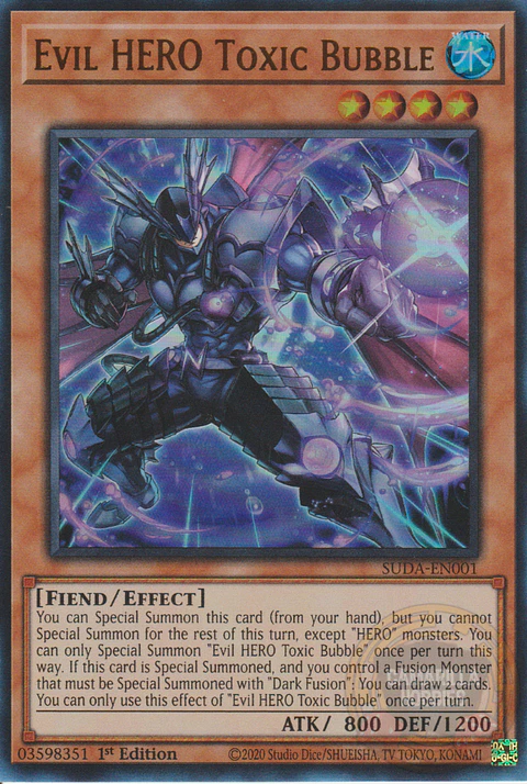 Evil HERO Toxic Bubble - SUDA-EN001 - Ultra Rare 
